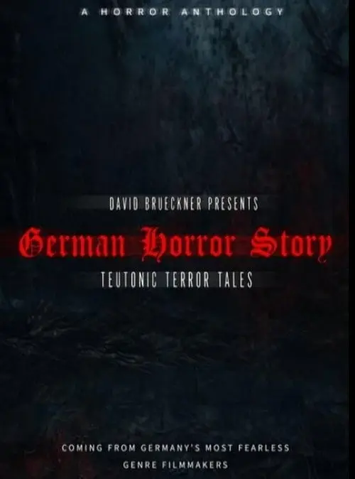 German Horror Story - Teutonic Terror Tales