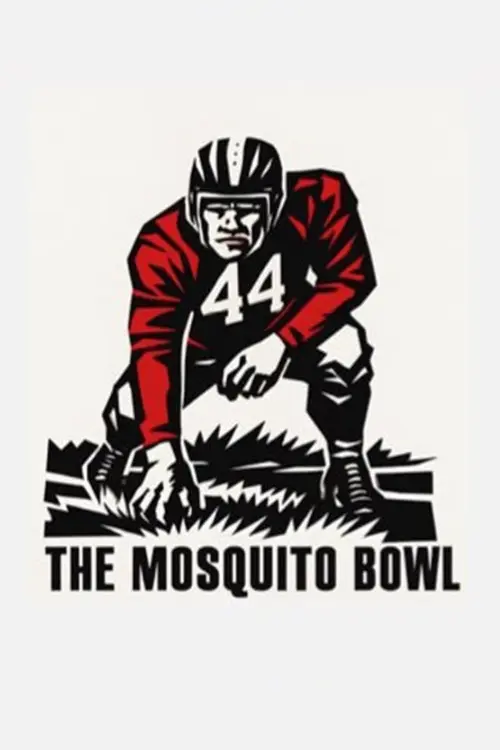 The Mosquito Bowl