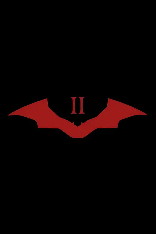 The Batman: Part II