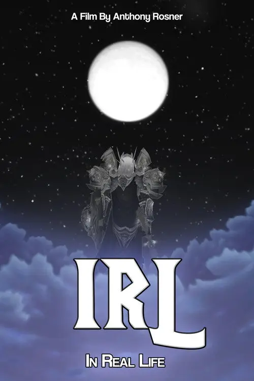 IRL: In Real Life