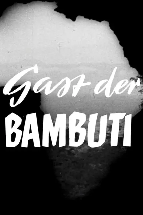 Gast der Bambuti
