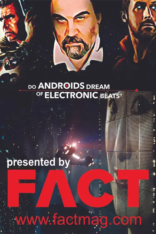 Blade Runner: Do Androids Dream Of Electronic Beats?
