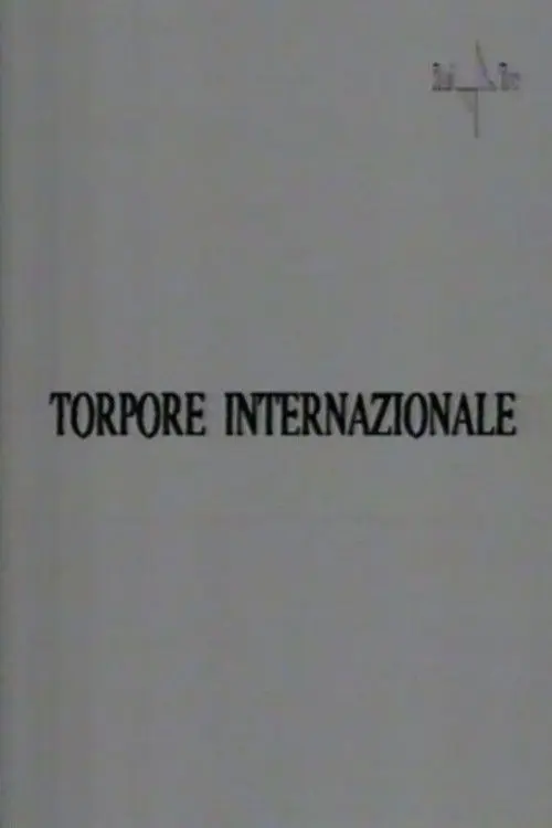 Torpore internazionale