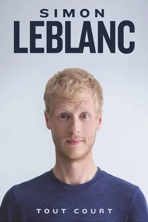 Simon Leblanc: Tout court