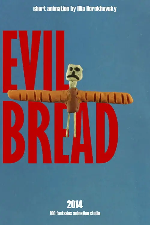 Evil Bread
