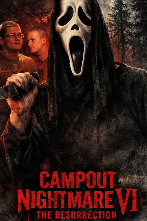 Campout Nightmare VI: The Resurrection
