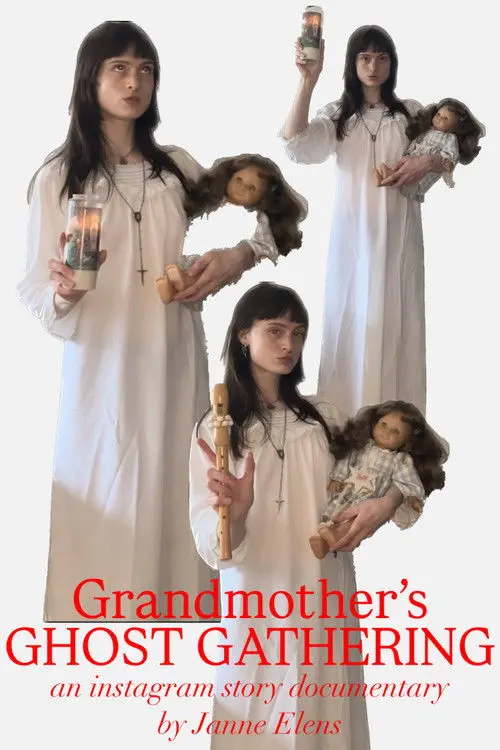 Grandmother's Ghost Gathering