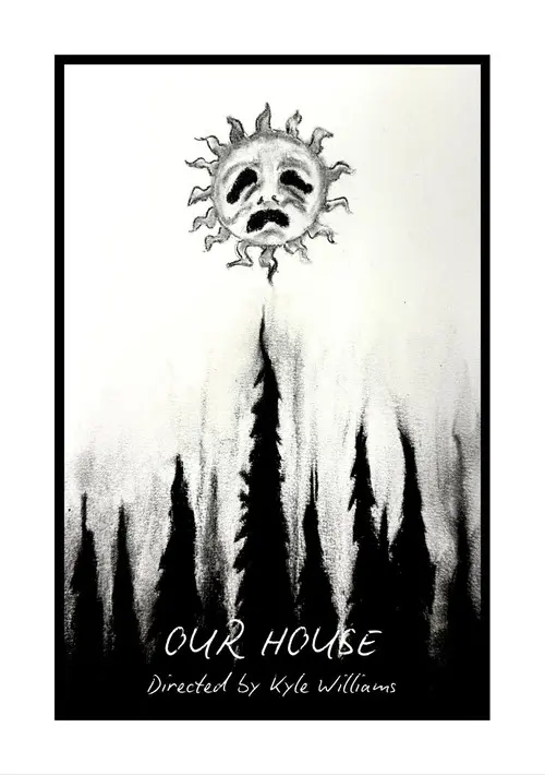 Our House