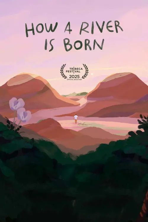 How a River Is Born