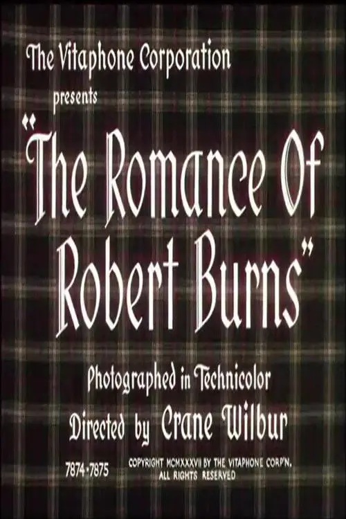The Romance Of Robert Burns