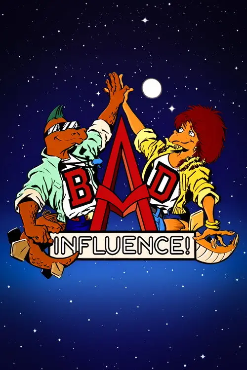 Bad Influence!