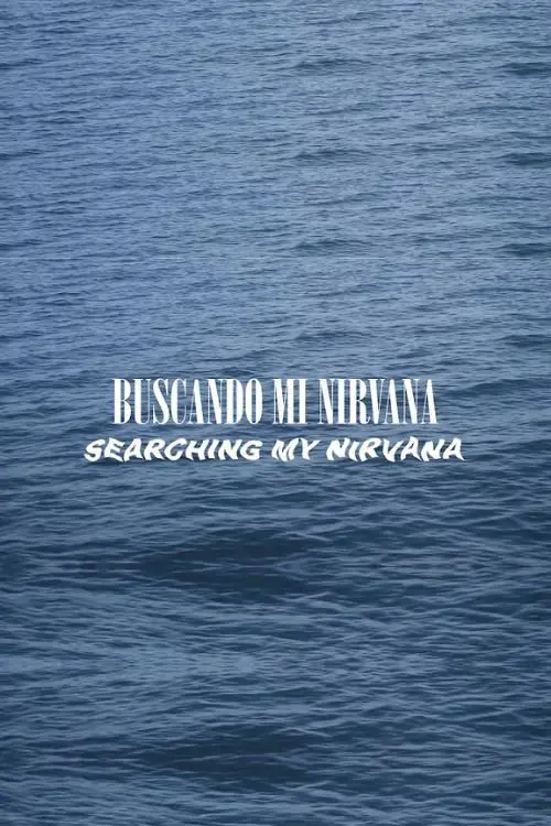 BUSCANDO MI NIRVANA