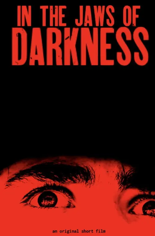 In the Jaws of Darkness