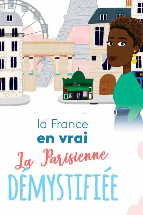 The Parisienne Uncovered