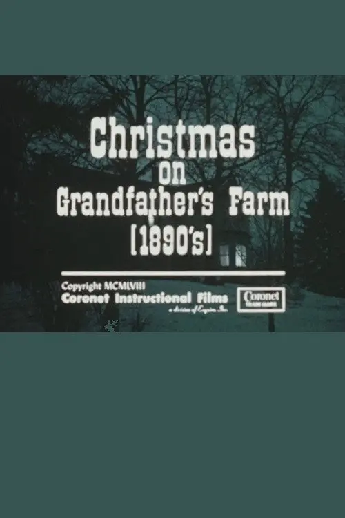 Christmas on Grandfather's Farm