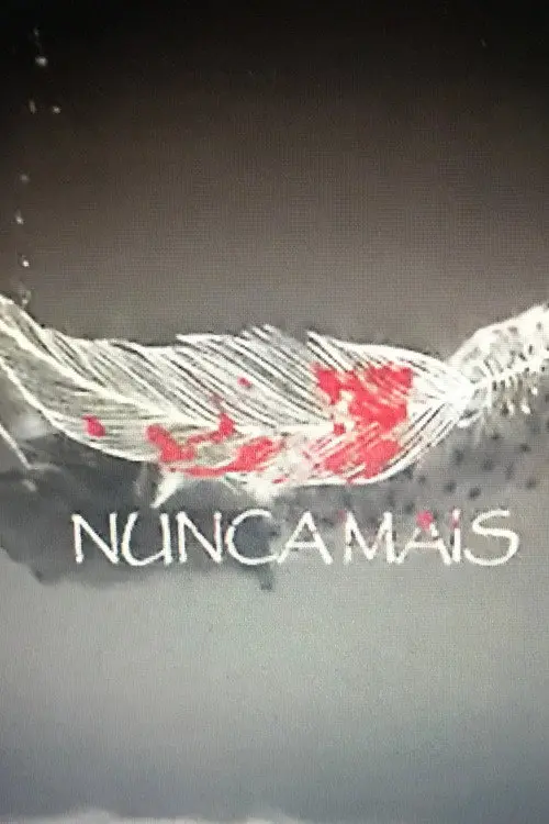 Nunca Mais - o filme