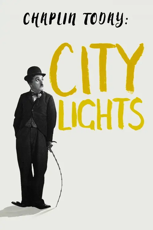 Chaplin Today: City Lights