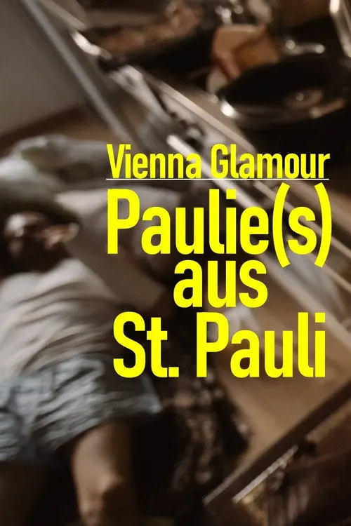 Vienna Glamour: Paulie(s) from St. Pauli