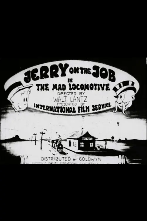 Jerry on the Job: The Mad Locomotive