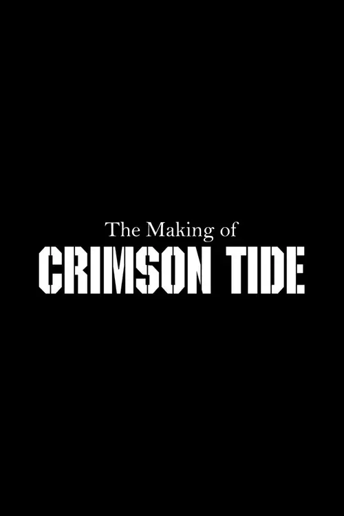 The Making of 'Crimson Tide'