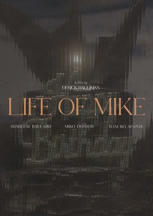 Life of Mike