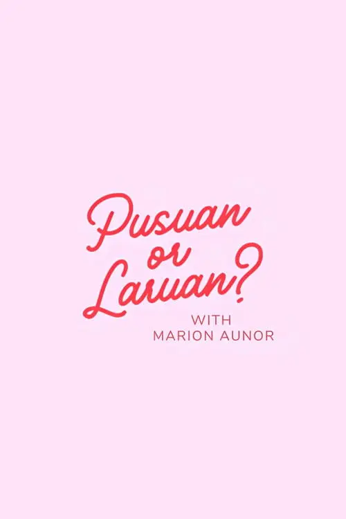 Pusuan or Laruan?