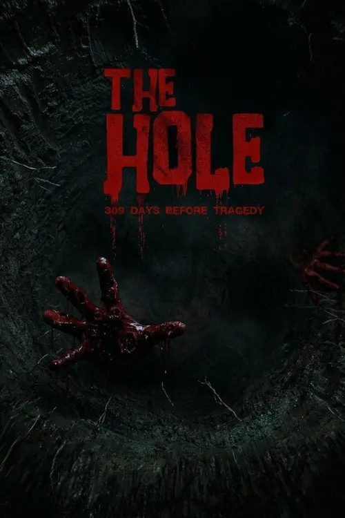 The Hole, 309 Days to the Bloodiest Tragedy