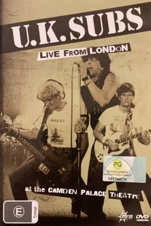 U.K. Subs - Live From London At The Camden Palace Theatre