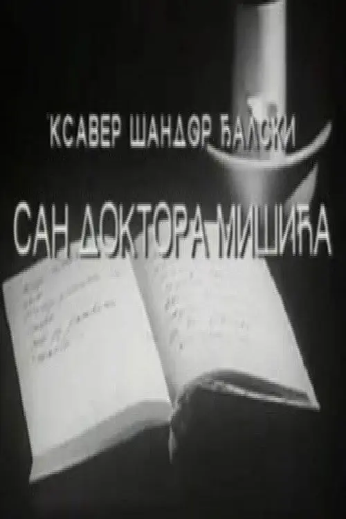 The Dream of Dr. Mišić