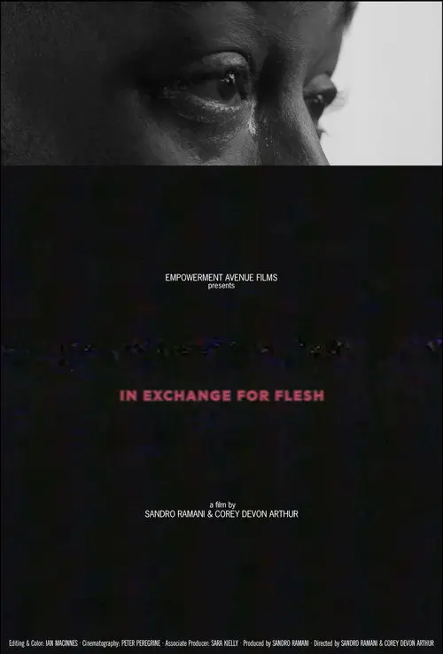 In Exchange For Flesh