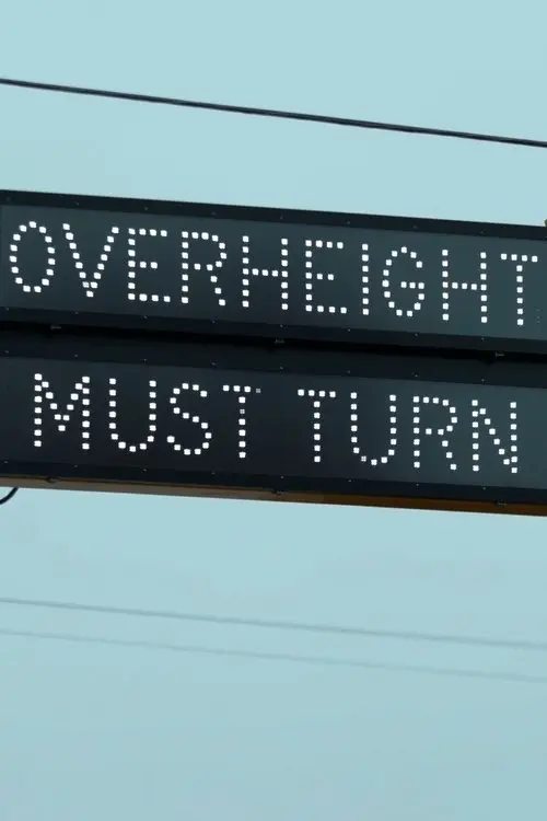 OVERHEIGHT MUST TURN