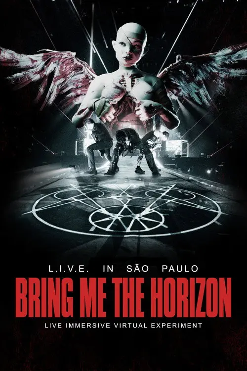 Bring Me the Horizon: L.I.V.E. in São Paulo