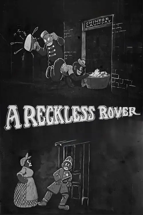 A Reckless Rover