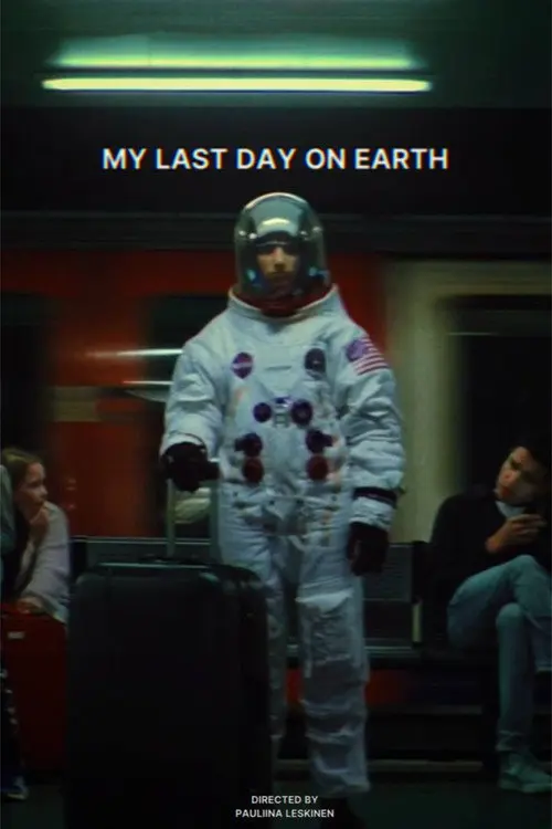 My Last Day On Earth