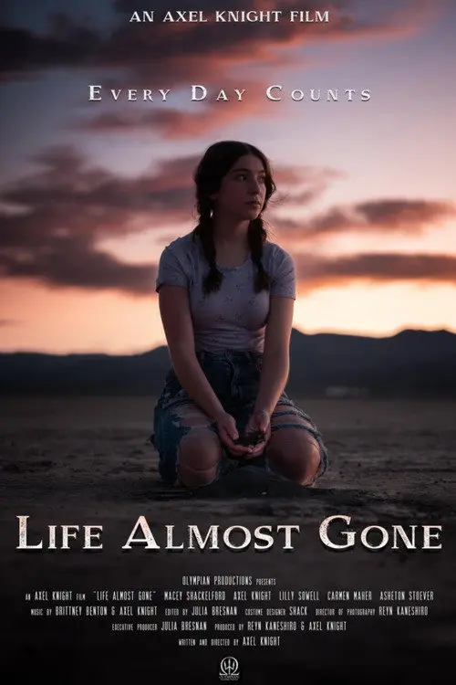 Life Almost Gone
