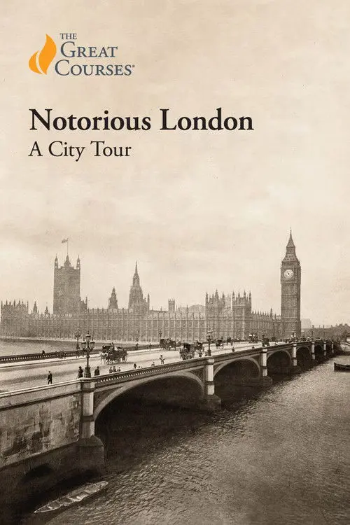 Notorious London: A City Tour