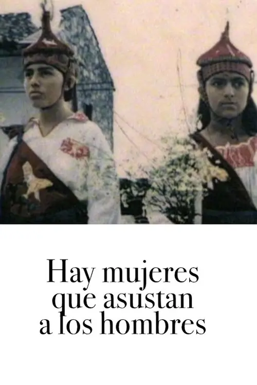 Hay mujeres que asustan a los hombres