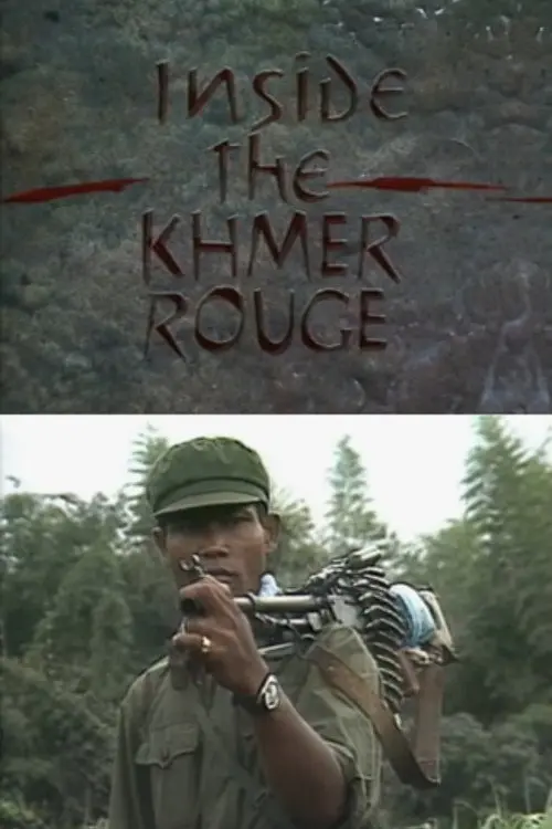 Inside the Khmer Rouge