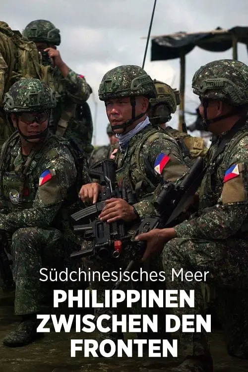 In China's Shadow – The Philippines at the Center of a Global Conflict