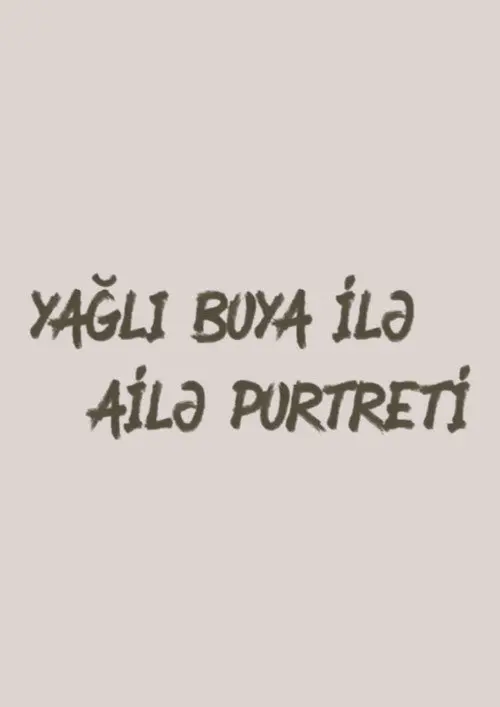 Yağlı boya ilə ailə portreti