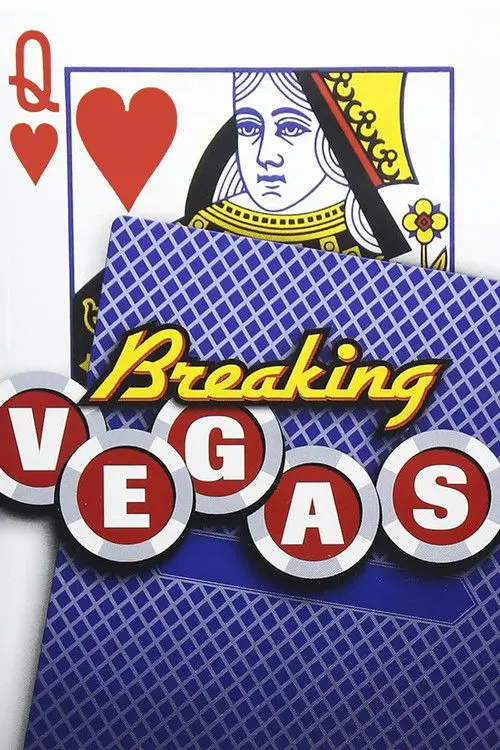 Breaking Vegas