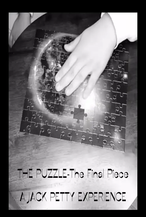 The Puzzle-The Final Piece: Part 1