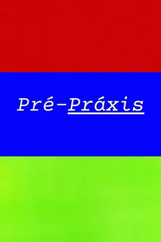 Pré-Práxis