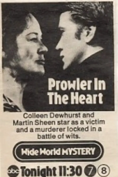 A Prowler in the Heart
