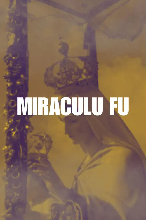 Miraculu Fu