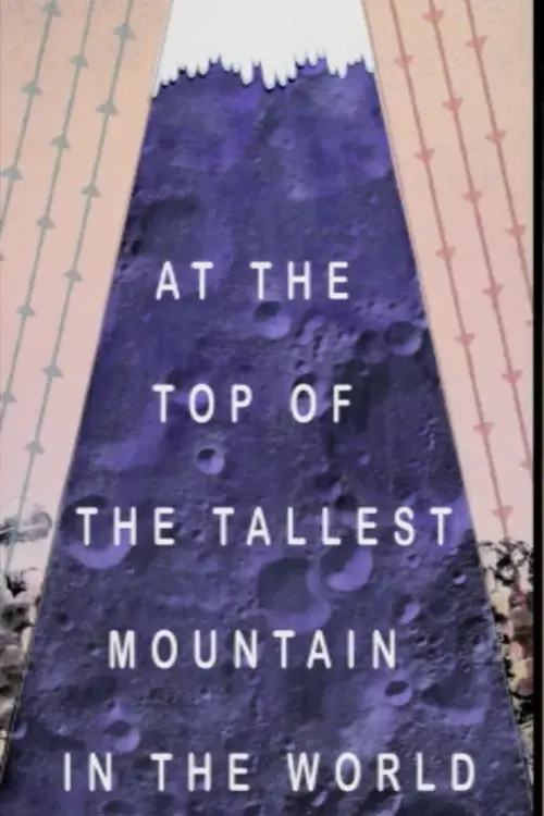 At the Top of the Tallest Mountain in the World