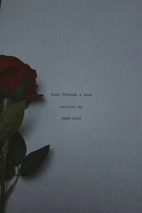 Rose Through A Lens