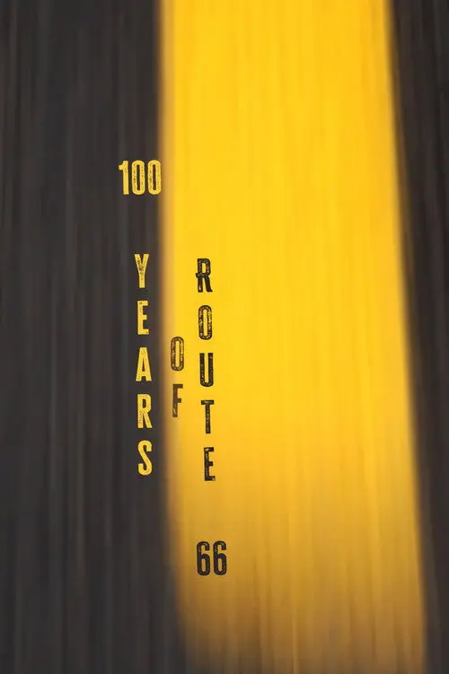 100 Years of Route 66