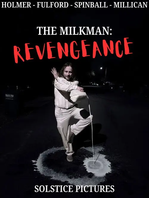 The Milkman: Revengeance