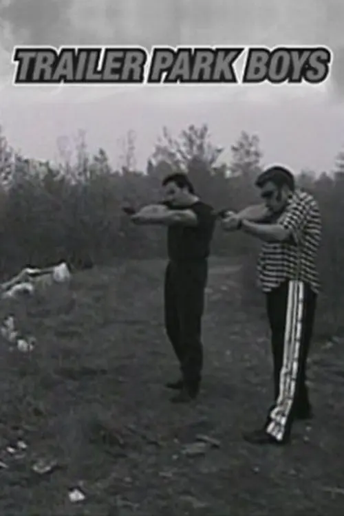 Trailer Park Boys